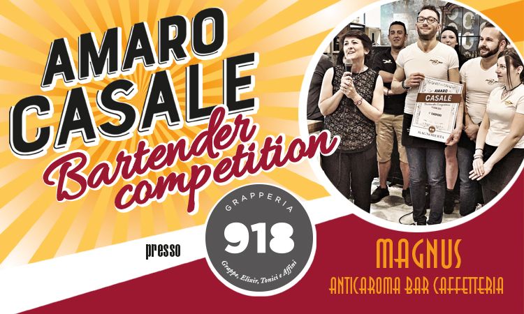 Amaro Casale Bartender Competition, Domenica 9 Giugno